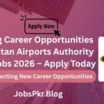 Exciting Career Opportunities at Pakistan Airports Authority (PAA) Jobs 2026 – Apply Today